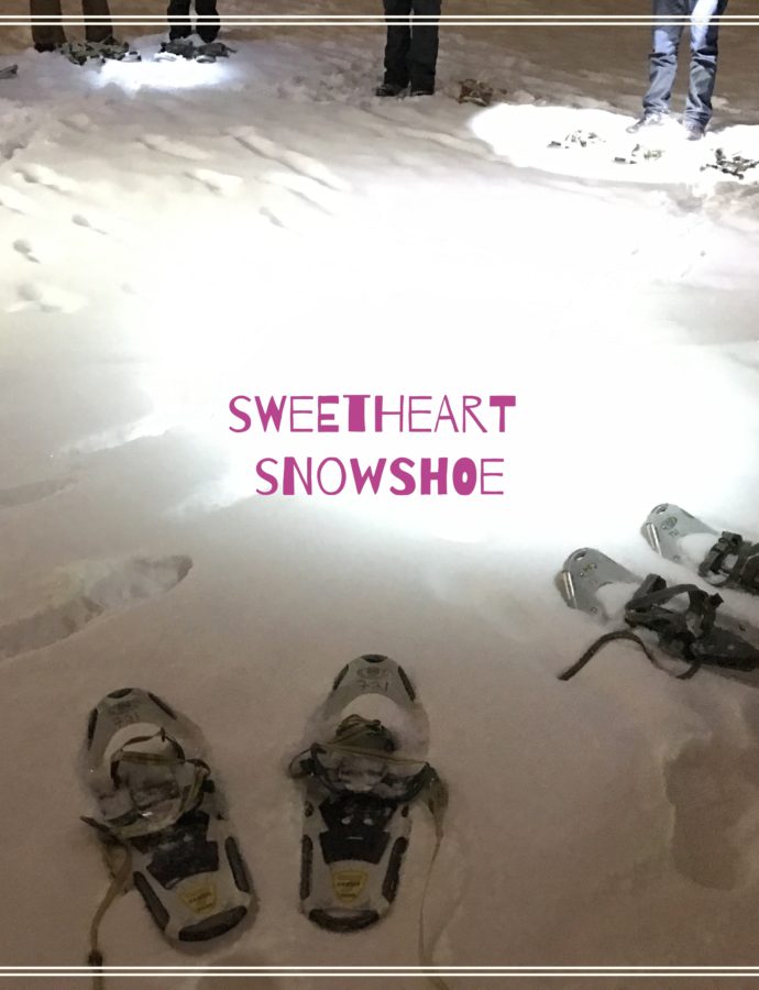 Sweetheart Snowshoe